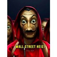 Wall Street Heist