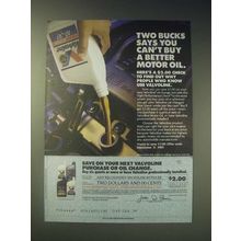 1989 Valvoline Oil Ad - Two bucks says you can't buy a better motor oil