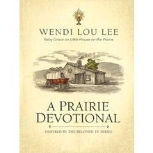 A Prairie Devotional
