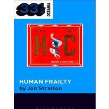 33 1/3 Oceania Hunters Collectors's Human Frailty