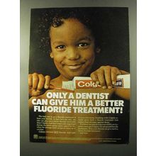 1973 Colgate Toothpaste Ad - Fluoride Treatment