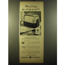 1950 General Electric Automatic Toaster Ad - Piping hot toast