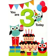 You Are 3 Today - Birthday Greeting Card - 01958