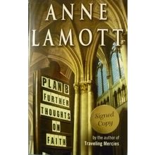 RARE SIGNED COPY ANNE LAMOTT PLAN B FURTHER THOUGHTS ON FAITH HCDJ 1st EDITION