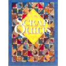 Quick And Easy Scrap Quilts