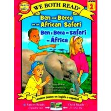 We Both Read Ben And Becca On An African Safari / Ben Y Beca De Safari En Cfrica