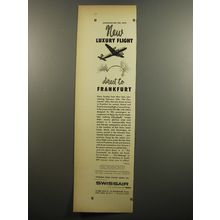1952 Swissair Airlines Ad - Commencing Feb. 10th New Luxury flight