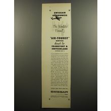 1952 Swissair Airlines Ad - Swissair announces the world's finest air-tourist