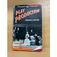 1953 1ST EDITION "PLAY PRODUCTION" CONRAD CARTER HARDBACK BOOK (P2)