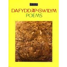 Welsh Classics Series, The: 1. Dafydd Ap Gwilym - Poems