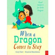 When A Dragon Comes To Stay