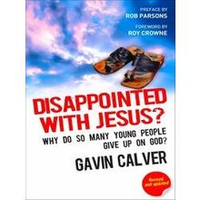 Disappointed With Jesus?
