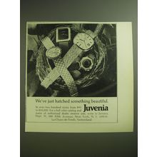 1974 Juvenia Watches Ad - We've just hatched something beautiful