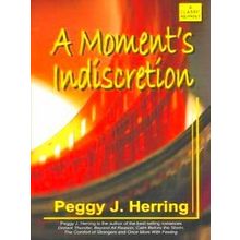 A Moment's Indiscretion