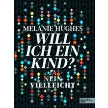 Will Ich Ein Kind