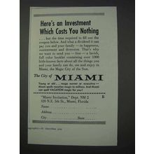 1959 Miami Florida Ad - Investment Which Costs Nothing