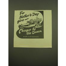 1949 Cheaper by the Dozen Book Ad - For mother's day give