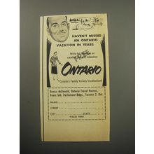 1957 Ontario Canada Ad - Haven't missed an Ontario Vacation in years