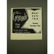 1961 Gene Norman's Crescendo Advertisement - Mary Kay Trio
