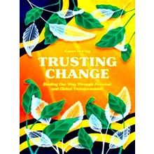 Trusting Change - Karen Hering