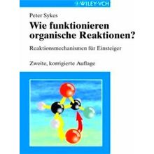 Wie Funktionieren Organische Reaktionen