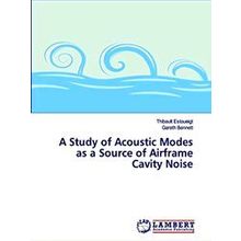 A Study of Acoustic Modes as a Source of Airframe Cavity Noise