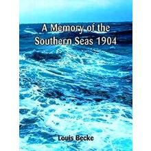 A Memory Of The Southern Seas 1904