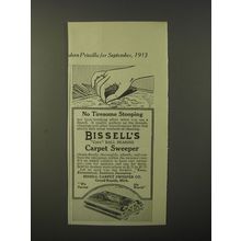 1913 Bissell's Carpet Sweeper Ad - No tiresome stooping
