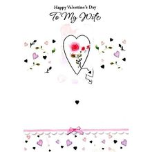 Happy Valentines Day To My Wife - Valentines Greeting Card - 26914