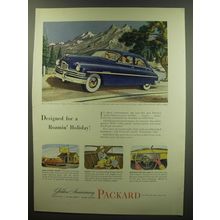 1949 Packard Eight Touring Sedan Ad - Designed for a Roamin' Holiday