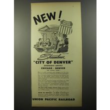1954 Union Pacific Railroad Ad - New! Steamliner City of Denver