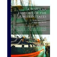 A Popular History of the United States