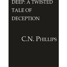 Deep - C.N. Phillips