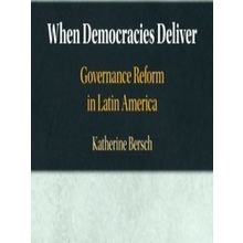 When Democracies Deliver