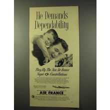 1956 Air France Aviation Ad - He Deands Dependability