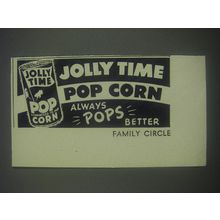 1953 Jolly Time Pop Corn Ad - Jolly Time Pop Corn always pops better