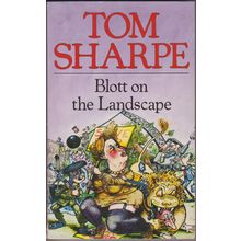 Blott on the Landscap,e by Tom Sharpe