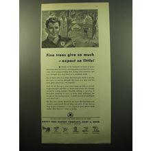 1950 Davey Tree Expert Company Ad - Fine trees give so much - expect so little