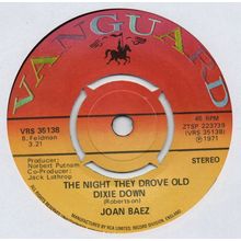 Joan Baez - The night they drove old Dixie down 1971 7" single record VRS35138