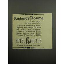 1957 Hotel Carlyle Advertisement - Regency Rooms