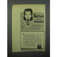 1944 Guittard Chocolate Ad - Best Hot Chocolate