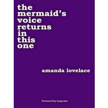 The Mermaid's Voice Returns in This one