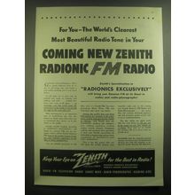 1945 Zenith Radionic FM Radio Ad - The world's clearest most Beautiful