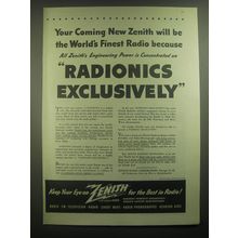 1945 Zenith Radionic FM Radio Ad - Your coming new Zenith will be the Finest