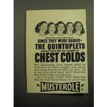1949 Musterole Rub with Dionne Quintuplets Ad - Since they were babies