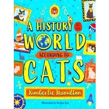 A History of the World (According to Cats!)