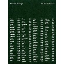 100 Girls on Polaroid - Auf der Suche Nach dem Verlorenen