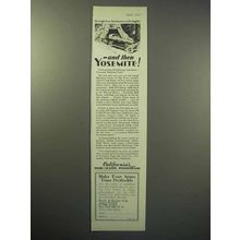 1929 California Tourism Ad - And Then Yosemite