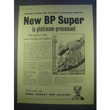 1955 BP Super Petrol Ad - Is Platinum-Processed