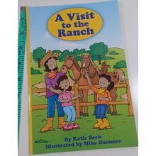 a visit to the ranch by katie berk scott foresman 1.4.4 Paperback (97-26)